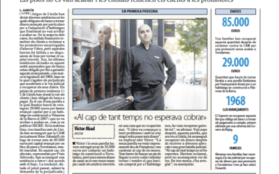 Tres clients de Prats Advocats recuperen els diners avançat als bancs per habitatges que mai es van construir