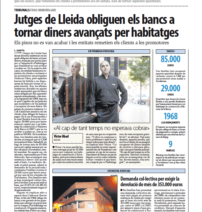 Tres clients de Prats Advocats recuperen els diners avançat als bancs per habitatges que mai es van construir