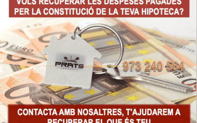 Si tens una hipoteca, pots recuperar totes les despeses pagades per la seva constitució
