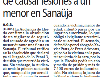 Absuelven un vigilante de seguridad, representado por Prats Advocats, acusado de causar lesiones a un menor