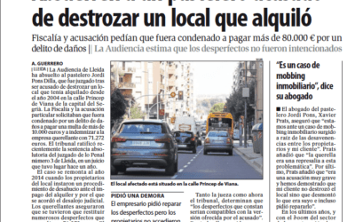 Absuelto un pastelero de Lleida, representado por Prats Advocats, acusado de destrozar un local