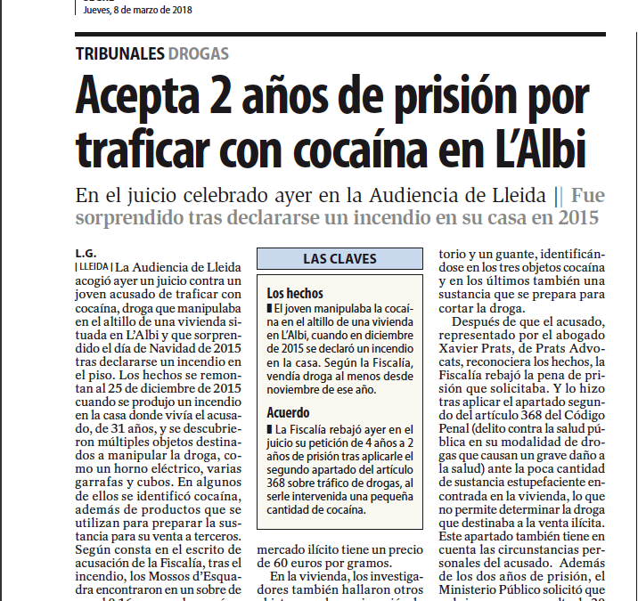 Prats Advocats consigue un acuerdo con Fiscalía para rebajar la pena de su representado acusado de traficar con cocaína