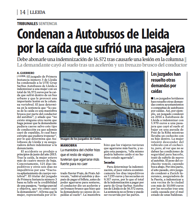 Más de 16.000 € de indemnización por una mujer, representada por Prats Advocats, que sufrió una caída en un bus urbano de Lleida