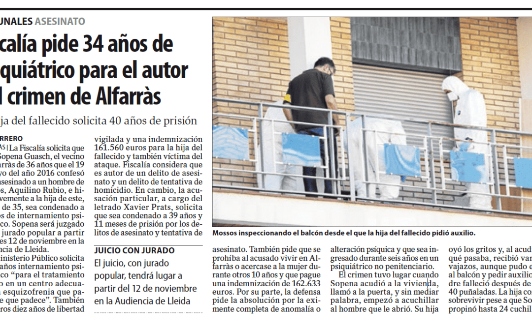 La acusación particular, representada por Prats Advocats, pide 39 años de cárcel para el autor del crimen de Alfarràs