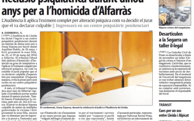 19 años de ingreso en una prisión psiquiátrica para el homicida de Alfarràs
