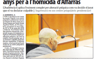 19 anys d’ingrés en una presó psiquiàtrica per a l’homicida d’Alfarràs
