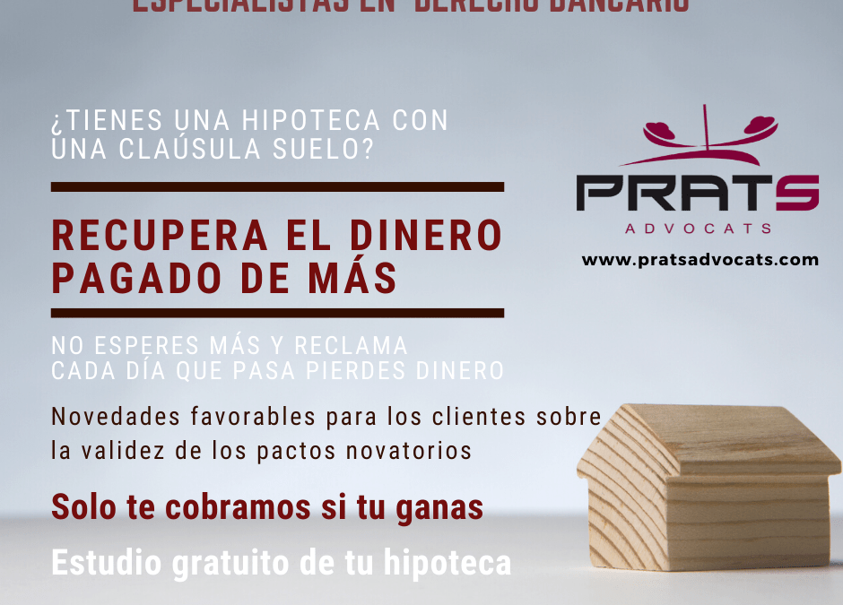 Novedades favorables para el consumidor a la hora de reclamar la cláusula suelo