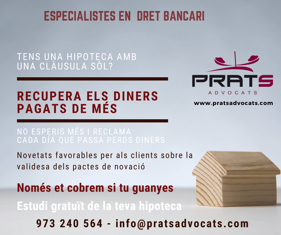 Prats Advocats, especilistes en dret bancari reclamació clàusula sòl pacte novació
