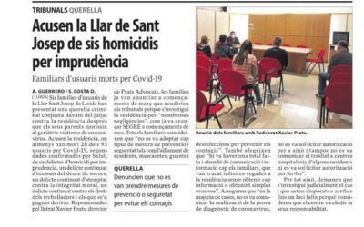 Prats Advocats, representa els interessos de sis famílies que acusen a la Llar de Sant Josep d’homicidi per imprudència