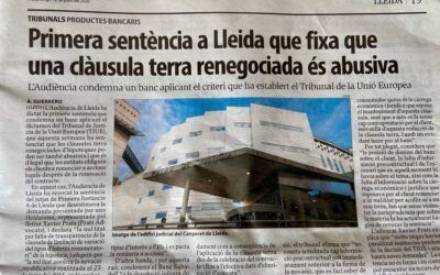Una veïna de Lleida, representada per Prats Advocats, beneficiària de la primera sentencia en Lleida que fija que una clàusula terra renegociada és abusiva