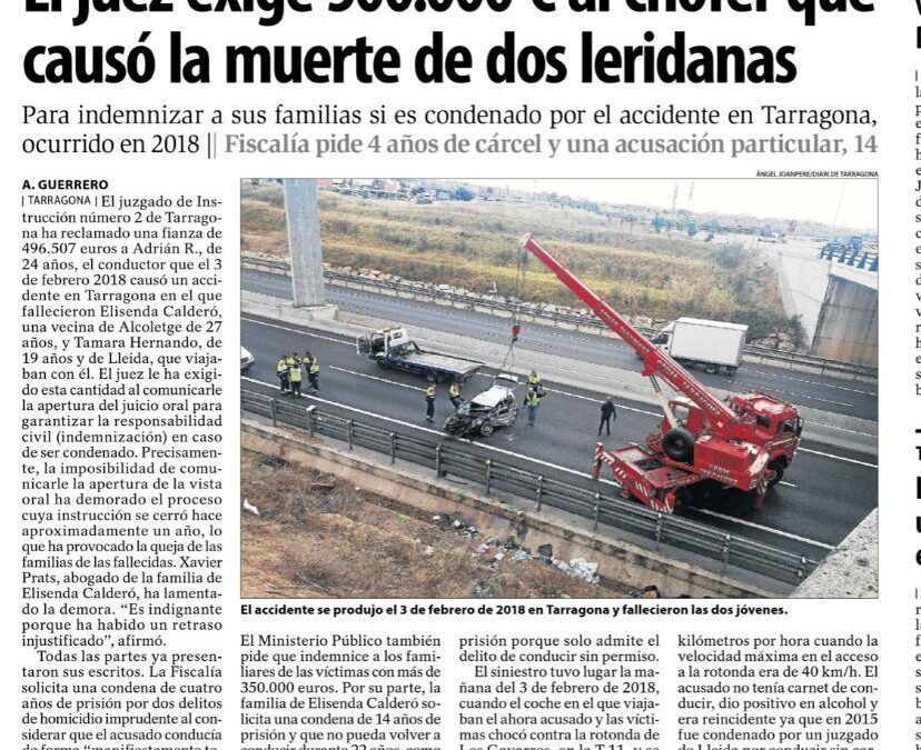 El juez del caso del accidente de las Gavarres, en el cual murieron dos leridanas, exige al chófer del vehículo 500.00 € de fianza