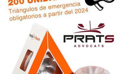 Prats Advocats, velamos por tu seguridad, sorteamos 200 balizas luminosas Help flash