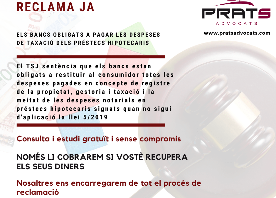 Els bancs obligats a pagar les despeses de taxació dels préstecs hipotecaris