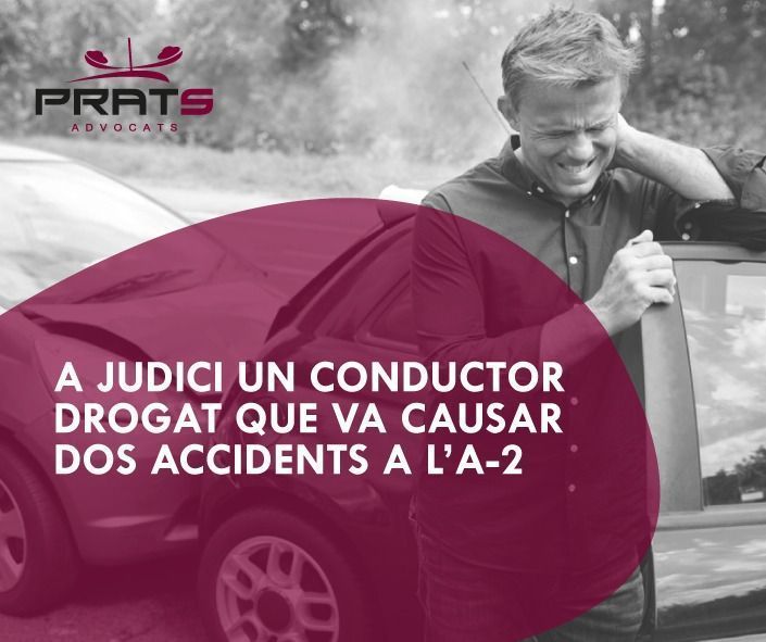 Prats Advocats, representació legal especialitzada en accidents de trànsit i delictes contra la seguretat viària
