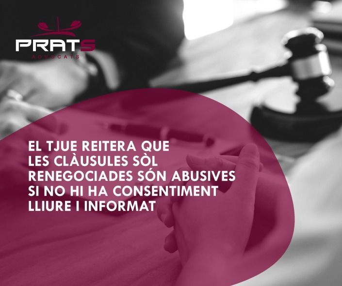 Si tens una clàusula sòl renegociada, reclama ja. El TJUE avala la teva petició