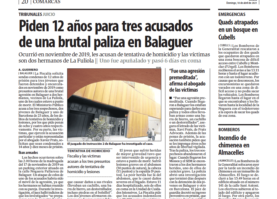 Prats Advocats, representa la acusación particular de los dos hermanos víctimas de una brutal paliza en Balaguer