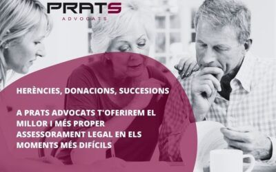 Prats Advocats, especialistes en la tramitació d’herències, successions, donacions