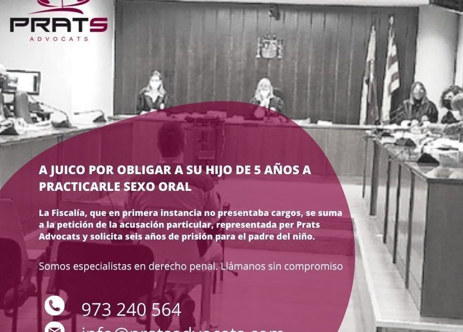 La solidez de las pruebas de la acusación particular llevan a juicio a un padre por obligar a su hijo a practicarle sexo oral