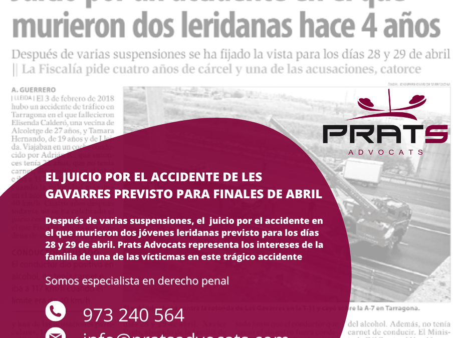 El juicio por el accidente de las Gavarres, en el que murieron dos leridanas, previsto para finales de abril