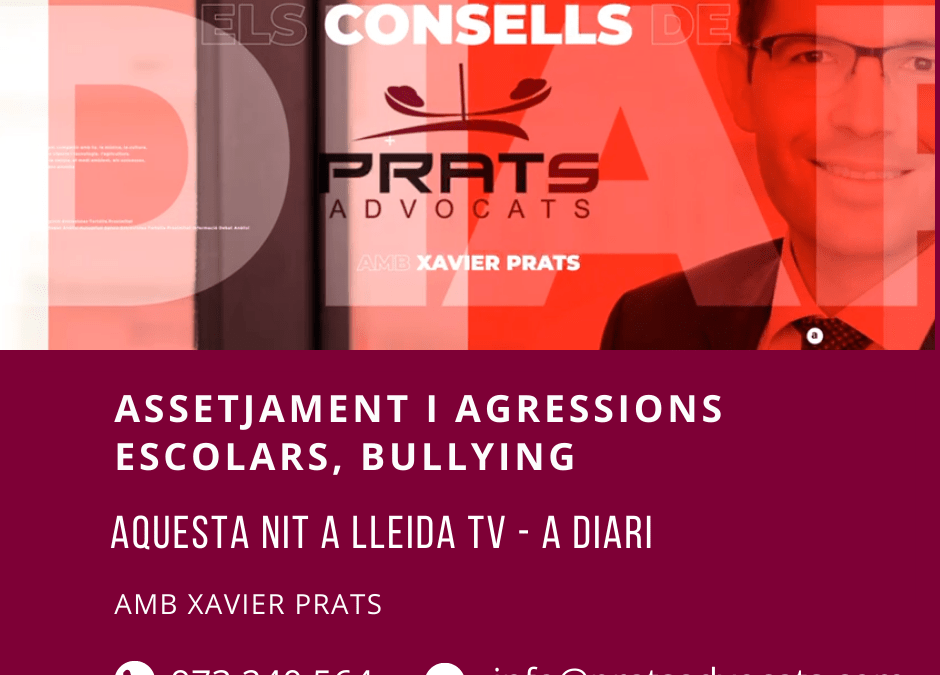 Xavier Prats ens parla, al programa A Diari, d’assetjament escolar, “bullying”