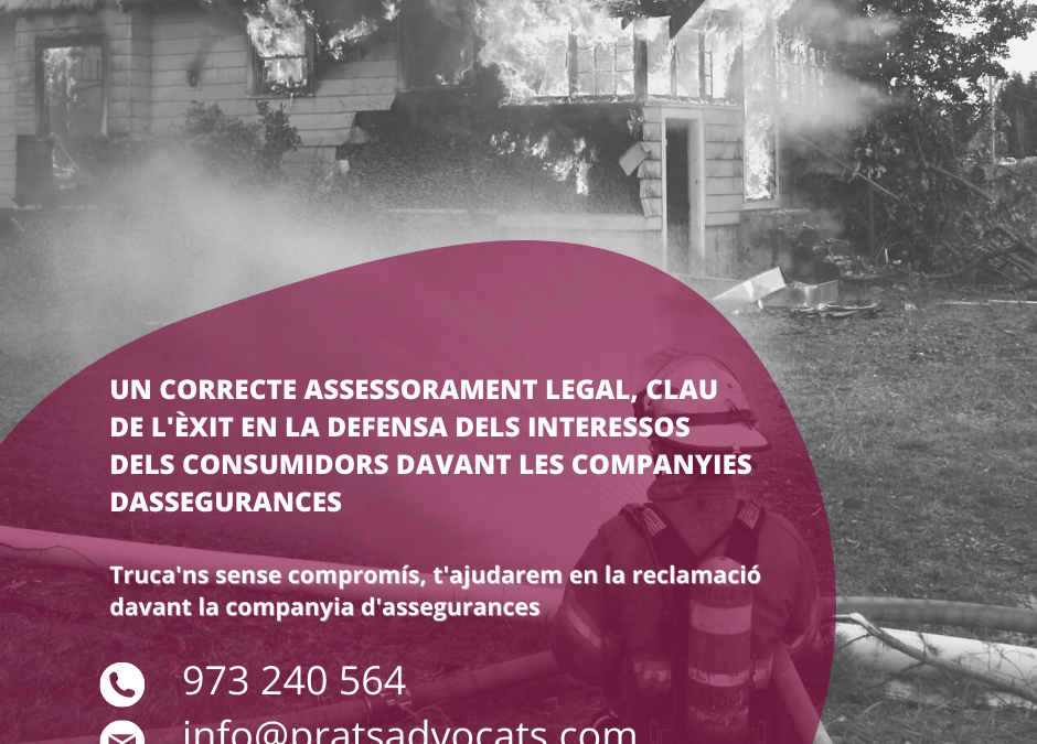 Un correcte assessorament legal, clau en la defensa dels interessos dels consumidors davant les companyies d’assegurances