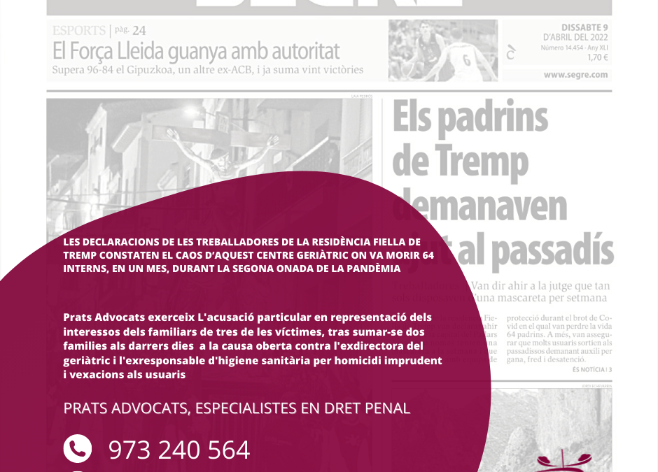 Les declaracions de les treballadores de la Residència Fiella de Tremp constaten el caos d’aquest centre geriàtric