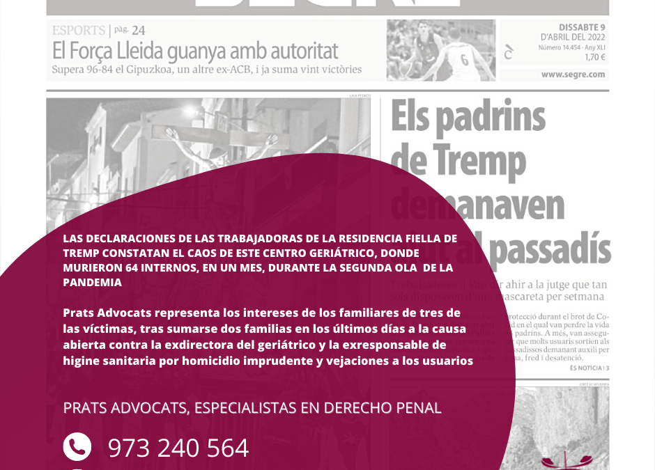 Las declaraciones de las trabajadoras de la Residencia Fiella de Tremp constatan el caos de este centro geriátrico