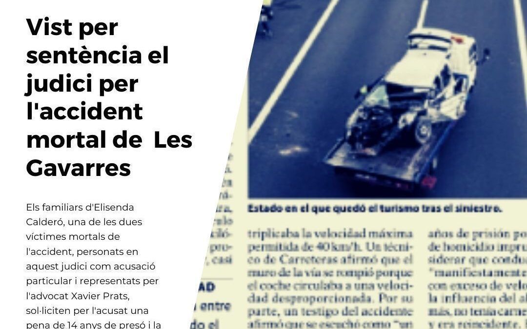 Vist per sentència el judici per l’accident de les Gavarres