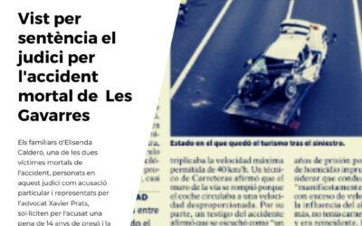 Vist per sentència el judici per l’accident de les Gavarres