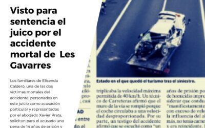 Visto para sentencia el juicio por el accidente de las Gavarres