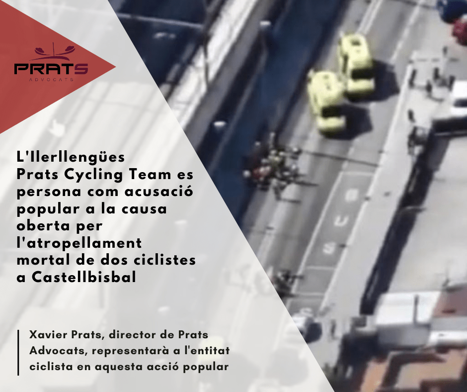 Prats Advocats acusació popular Ilerllengues Prats Cycling team atropellament mortal Castellbisbal