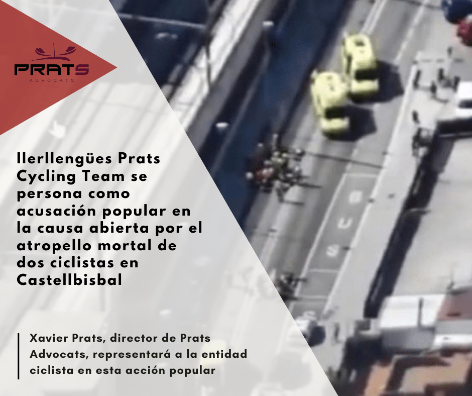 Prats Advocats acusació popular Ilerllengues Prats Cycling team atropellament mortal Castellbisbal