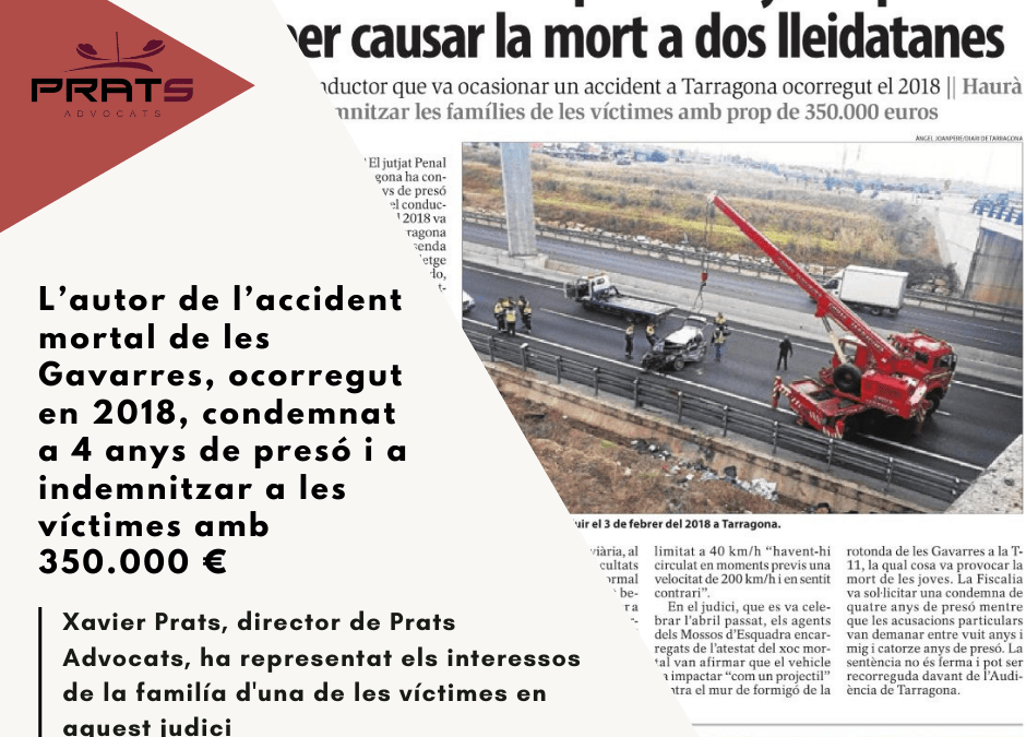 L’autor de l’accident mortal de les Gavarres condemnat a 4 anys de presó
