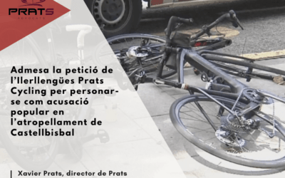 Admesa la petició de l’Ilerllengües Prats Cycling per personar-se com acusació popular en l’atropellament de Castellbisbal