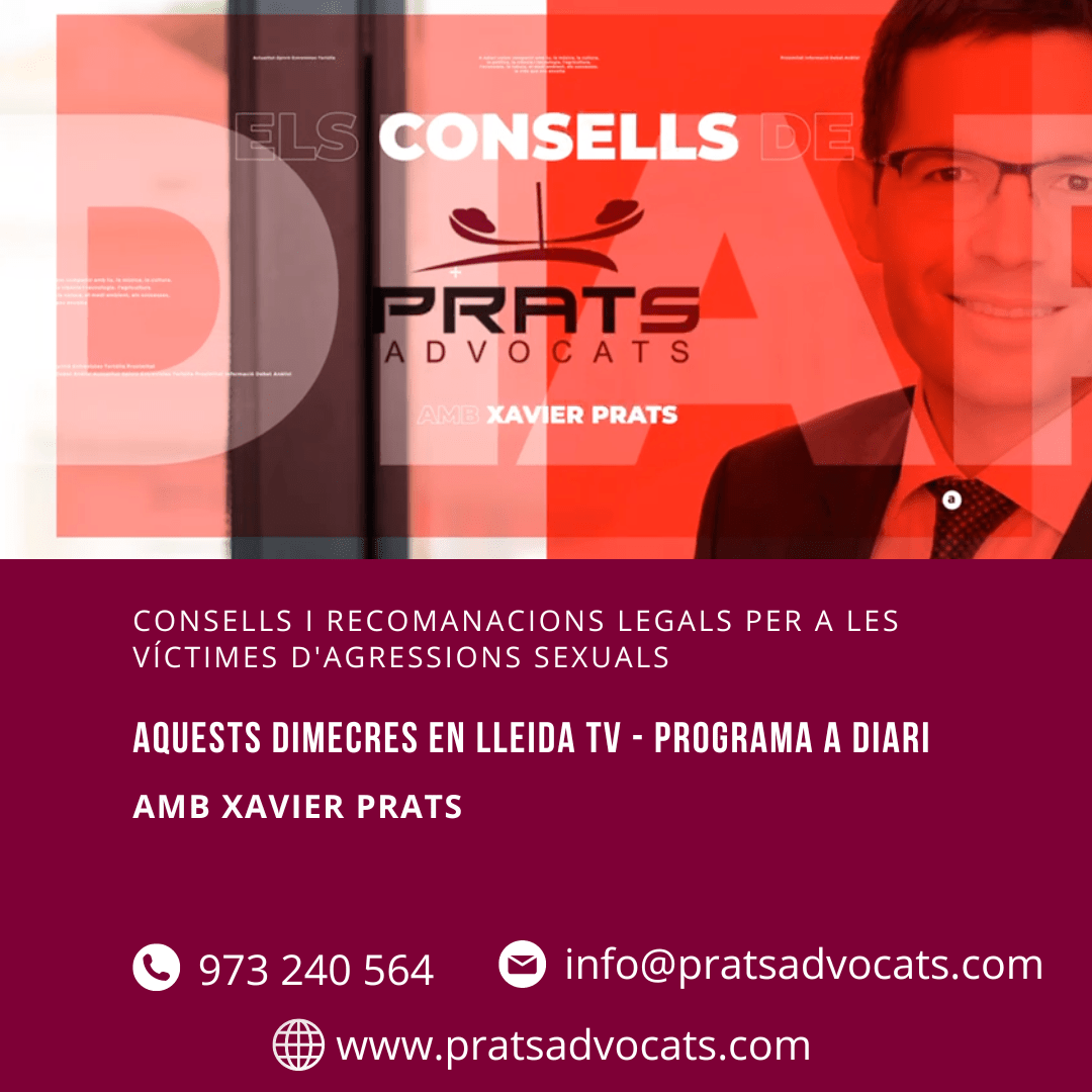 Dret penal Lleida Prats Advocats penalistes agressions sexuals