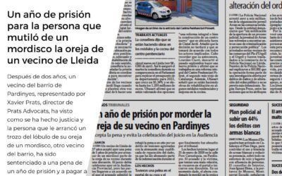 Prisión de un año para la persona que mutiló de un mordisco la oreja de un vecino de Lleida