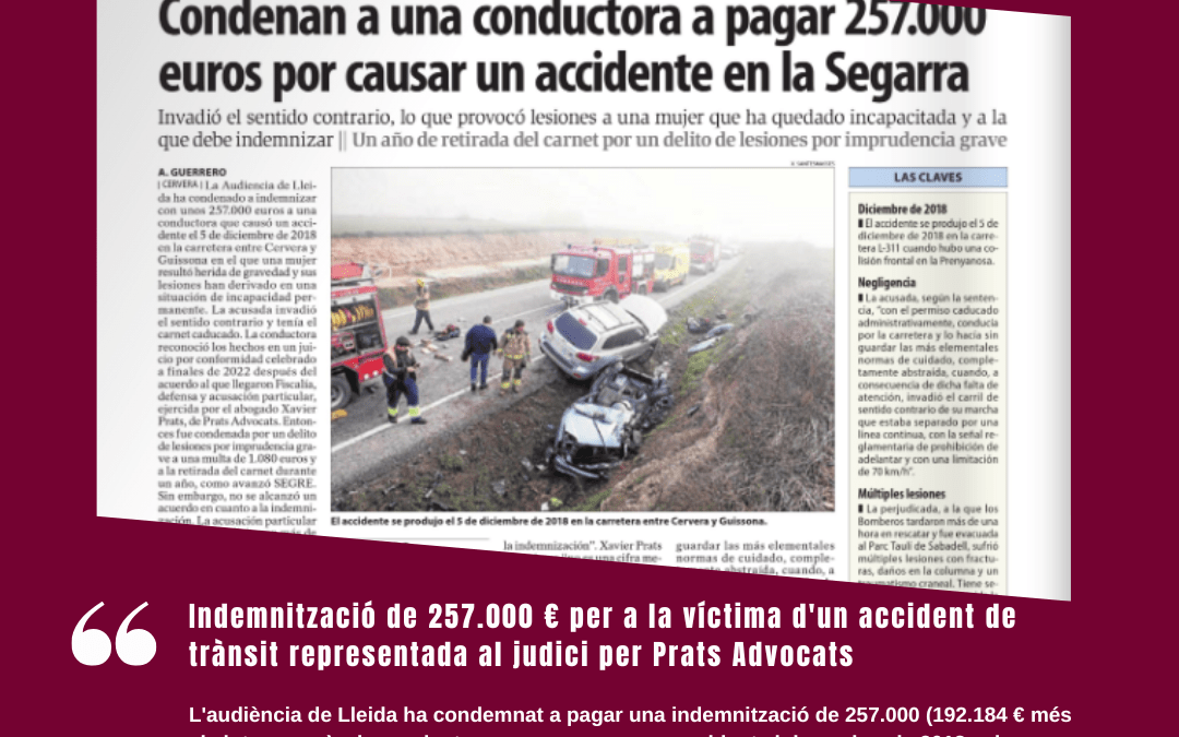 Indemnització de 257.000 per a la víctima d’un accident de trànsit representada al judici per Prats Advocats