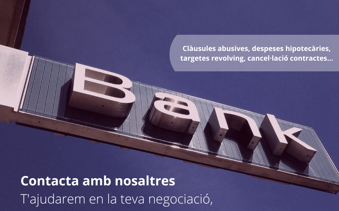 Problemes amb la teva entitat financera?