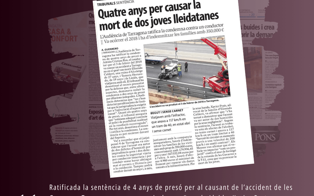 Ratificada la sentència de quatre anys de presó per al causant de l’accident de les Gavarres.